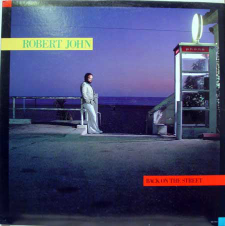 Robert John : Back On The Street (LP, Album)