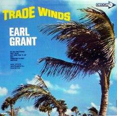 Earl Grant : Trade Winds (LP, Mono)