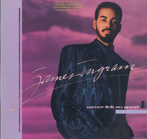 James Ingram : Never Felt So Good (LP, Album)