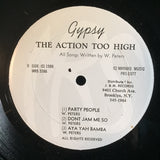 Gypsy : The Action Too High (LP, Album)