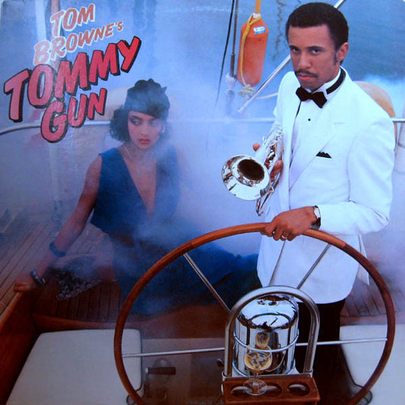 Tom Browne : Tommy Gun (LP, Album, All)