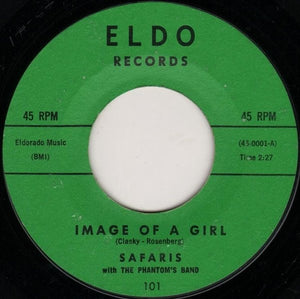 Safaris* With The Phantom's Band : Image Of A Girl (7", Styrene, Mon)