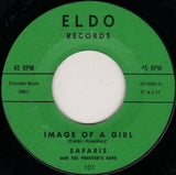 Safaris* With The Phantom's Band : Image Of A Girl (7", Styrene, Mon)