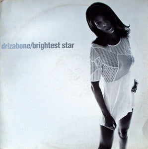 Drizabone : Brightest Star (12")