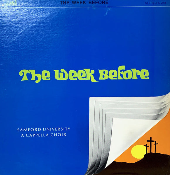 Samford University A Capella Choir : The Week Before  (LP)