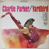 Charlie Parker : Yardbird (LP, Comp)