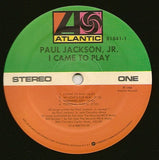 Paul Jackson, Jr.* : I Came To Play (LP, Album)