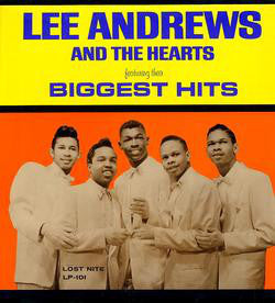 Lee Andrews & The Hearts : Featuring Their Biggest Hits (LP, Comp)