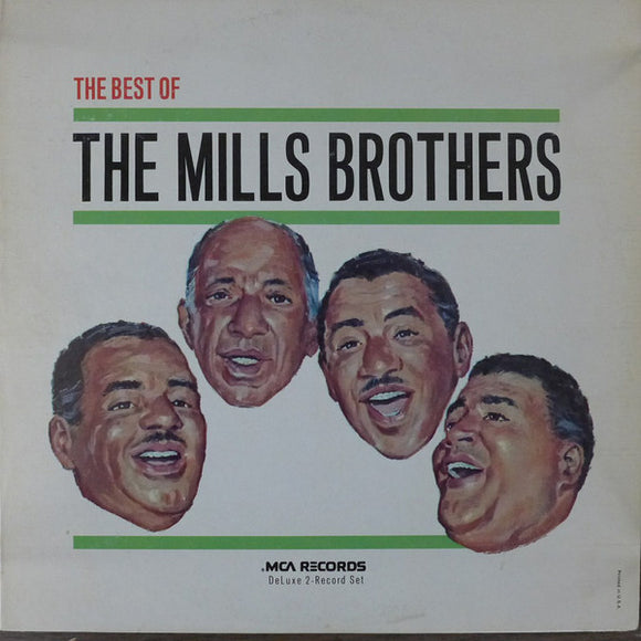 The Mills Brothers : The Best Of The Mills Brothers (2xLP, Comp, RE, Gat)