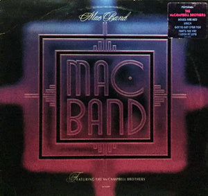 Mac Band Featuring The McCampbell Brothers : Mac Band (LP, Album)