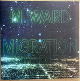 M. Ward : Migration Stories (LP, Album, Cle)