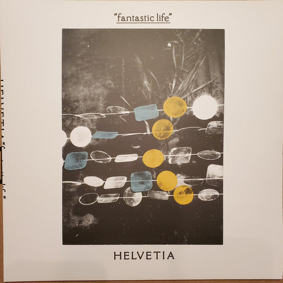 Helvetia : Fantastic Life (LP, Album)