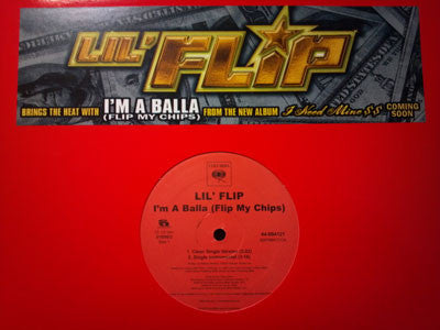 Lil' Flip : I'm A Balla (Flip My Chips) (12
