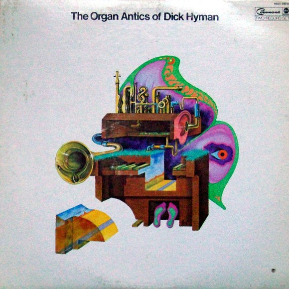 Dick Hyman : The Organ Antics Of Dick Hyman (2xLP, Album)