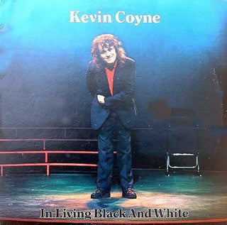 Kevin Coyne : In Living Black And White (LP, Album)