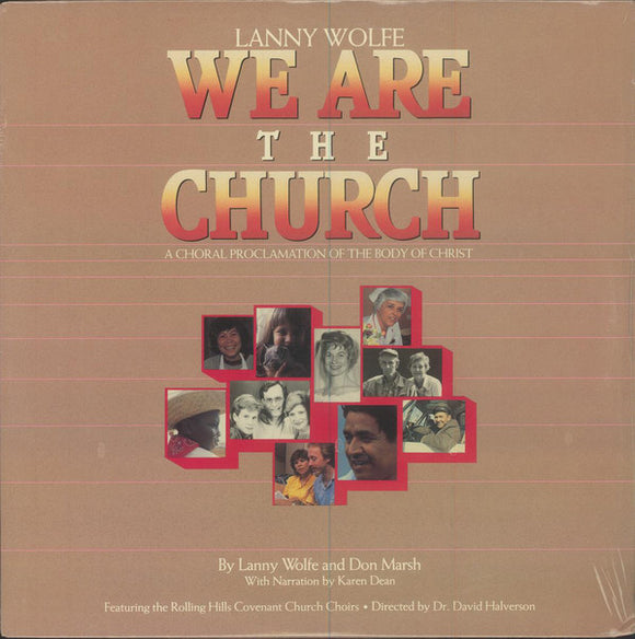 Lanny Wolfe & Don Marsh : We Are The Church (LP, Album)