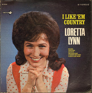 Loretta Lynn : I Like 'Em Country (LP, Album, Pin)