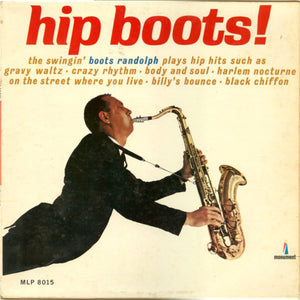 Boots Randolph : Hip Boots (LP, Album, Mono)