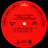 Chuck Mangione : Friends & Love... A Chuck Mangione Concert (LP, Album)