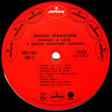 Chuck Mangione : Friends & Love... A Chuck Mangione Concert (LP, Album)