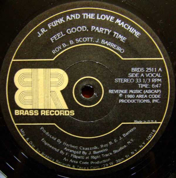 J.R. Funk & The Love Machine : Feel Good, Party Time (12