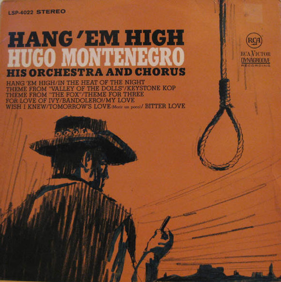 Hugo Montenegro, His Orchestra And Chorus : Hang 'Em High (LP, Album)