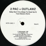 2Pac + The Outlawz : Baby Don't Cry (Keep Ya Head Up II) (Track Masters Remix) (12", Promo)