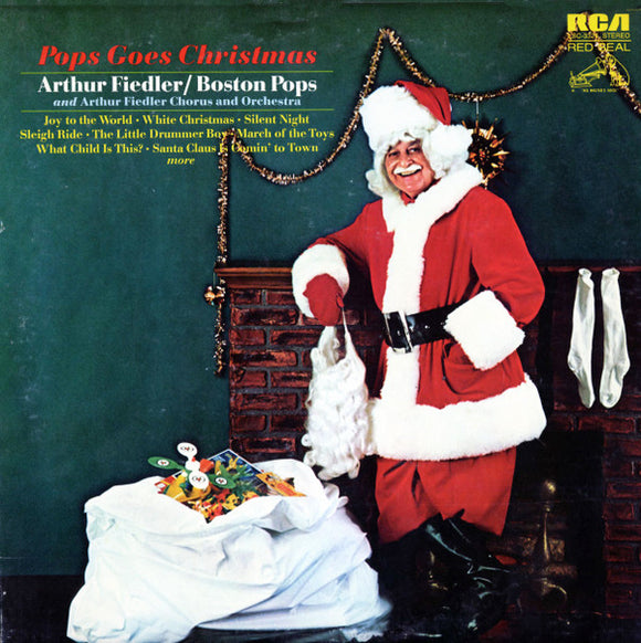 Arthur Fiedler / Boston Pops* And Arthur Fiedler Chorus* And Orchestra* : Pops Goes Christmas (LP, Album)