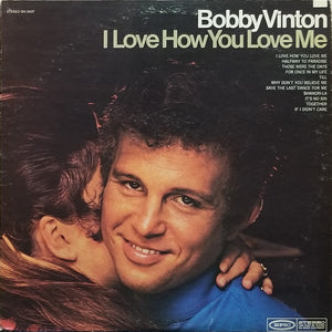 Bobby Vinton : I Love How You Love Me (LP, Album, San)