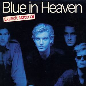 Blue In Heaven : Explicit Material (LP, Album)