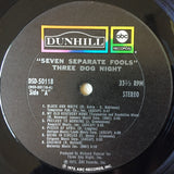 Three Dog Night : Seven Separate Fools (LP, Album, Pit)