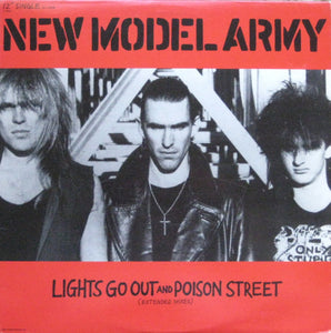 New Model Army : Lights Go Out And Poison Street (Extended Mixes) (12", Single)