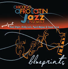 Chicago Afro Latin Jazz Ensemble : Blueprints (CD)