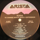 Kiara : To Change And / Or Make A Difference (LP, Album)