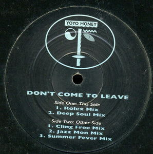 Yo Yo Honey : Don't Come To Leave (12", Promo)