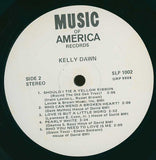 Kelly Dawn : Kelly Dawn (LP, Album)