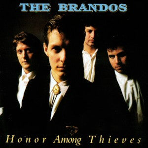 The Brandos : Honor Among Thieves (LP, Album, EMW)