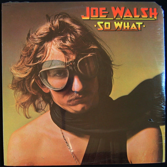 Joe Walsh : So What (LP, Album, Emb)