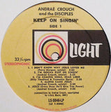 Andraé Crouch & The Disciples : Keep On Singin' (LP, Album, RE)