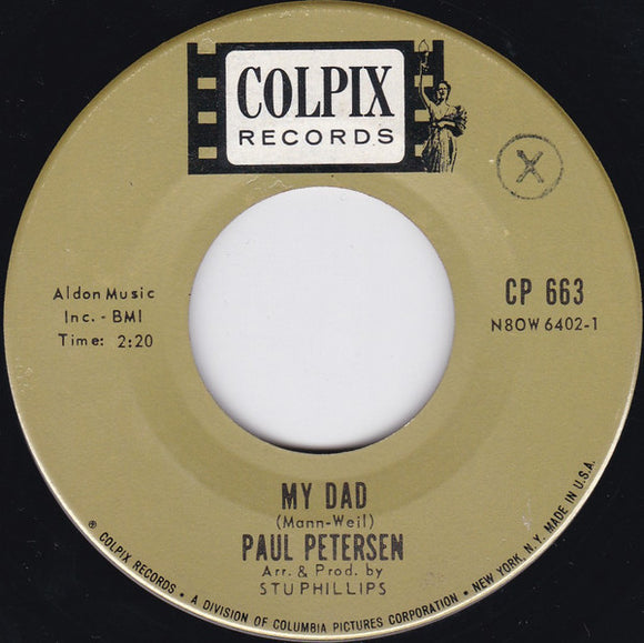 Paul Petersen : My Dad / Little Boy Sad (7