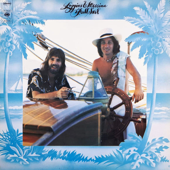 Loggins And Messina : Full Sail (LP, Album, Gat)