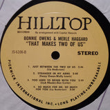 Merle Haggard & Bonnie Owens : That Makes Two Of Us (LP, Album)