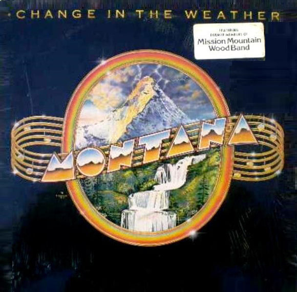 Montana (17) : Change In The Weather (LP, Album)