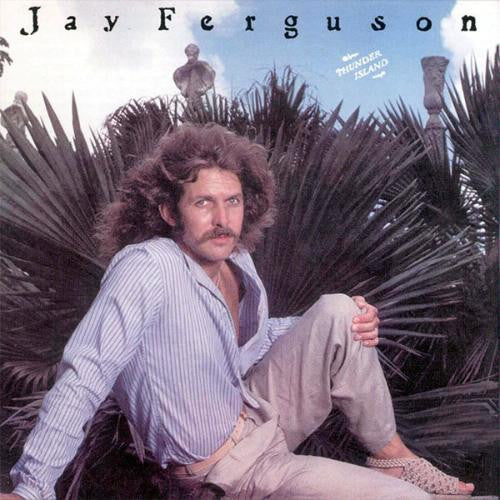 Jay Ferguson : Thunder Island (LP, Album, SP )