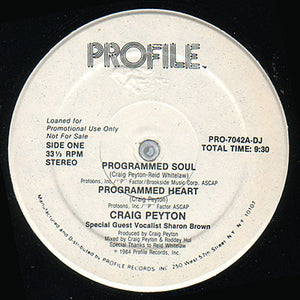 Craig Peyton : Programmed Soul / Programmed Heart (12", Promo)