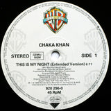 Chaka Khan : This Is My Night (12")