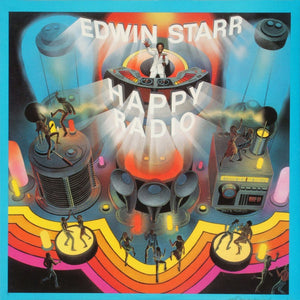 Edwin Starr : H.A.P.P.Y. Radio (LP, Album, Ind)