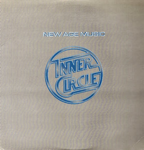 Inner Circle : New Age Music (LP, Album)