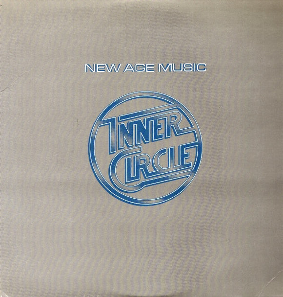 Inner Circle : New Age Music (LP, Album)