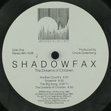 Shadowfax : The Dreams Of Children (LP, Album)